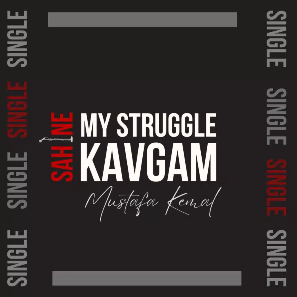 MY STRUGGLE | KAVGAM