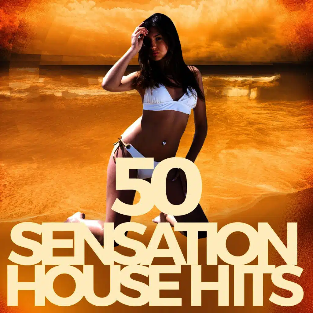 50 Sensation House Hits
