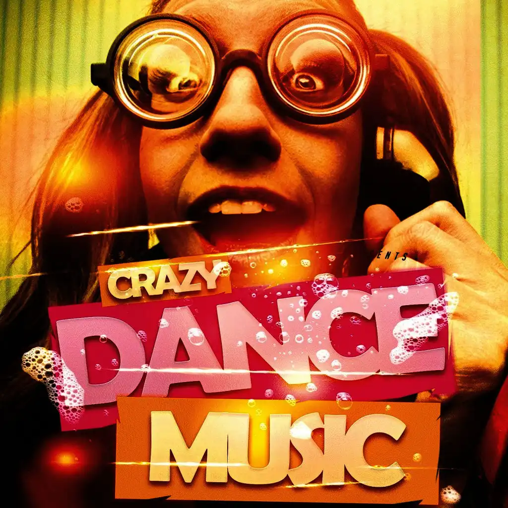 Crazy Dance Music