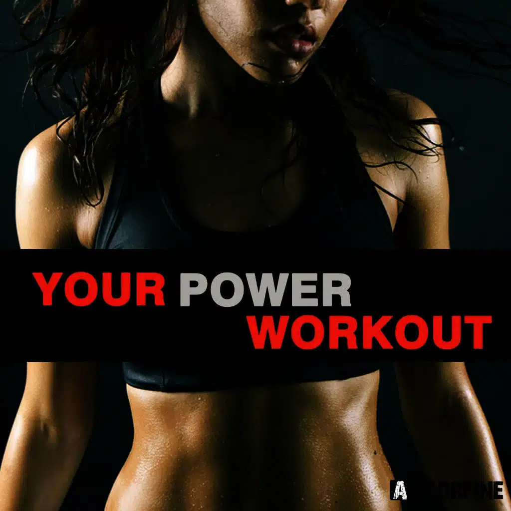 Your Power Workout