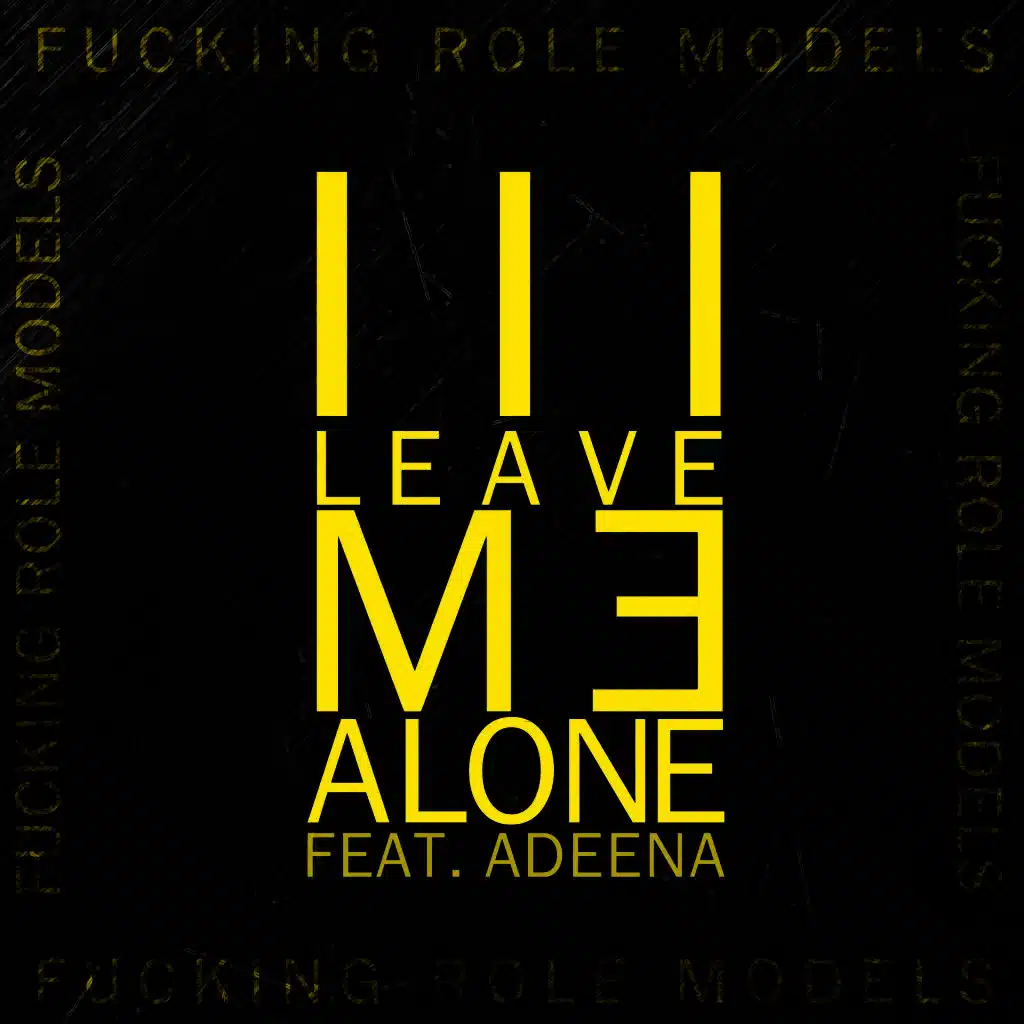 Fucking Role Models feat. Adeena