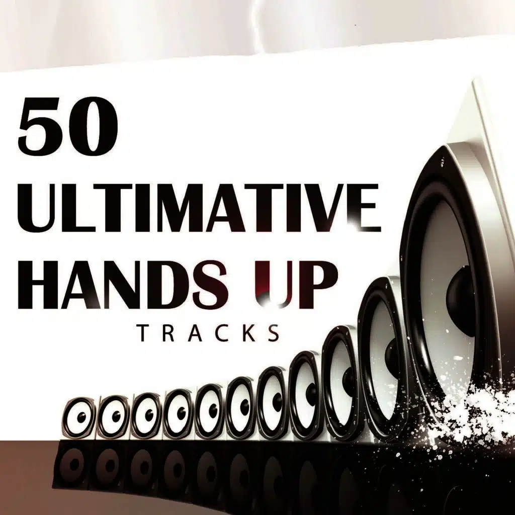 50 Ultimative Hands up Tracks