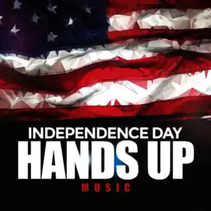 Independence Day Hands up Music