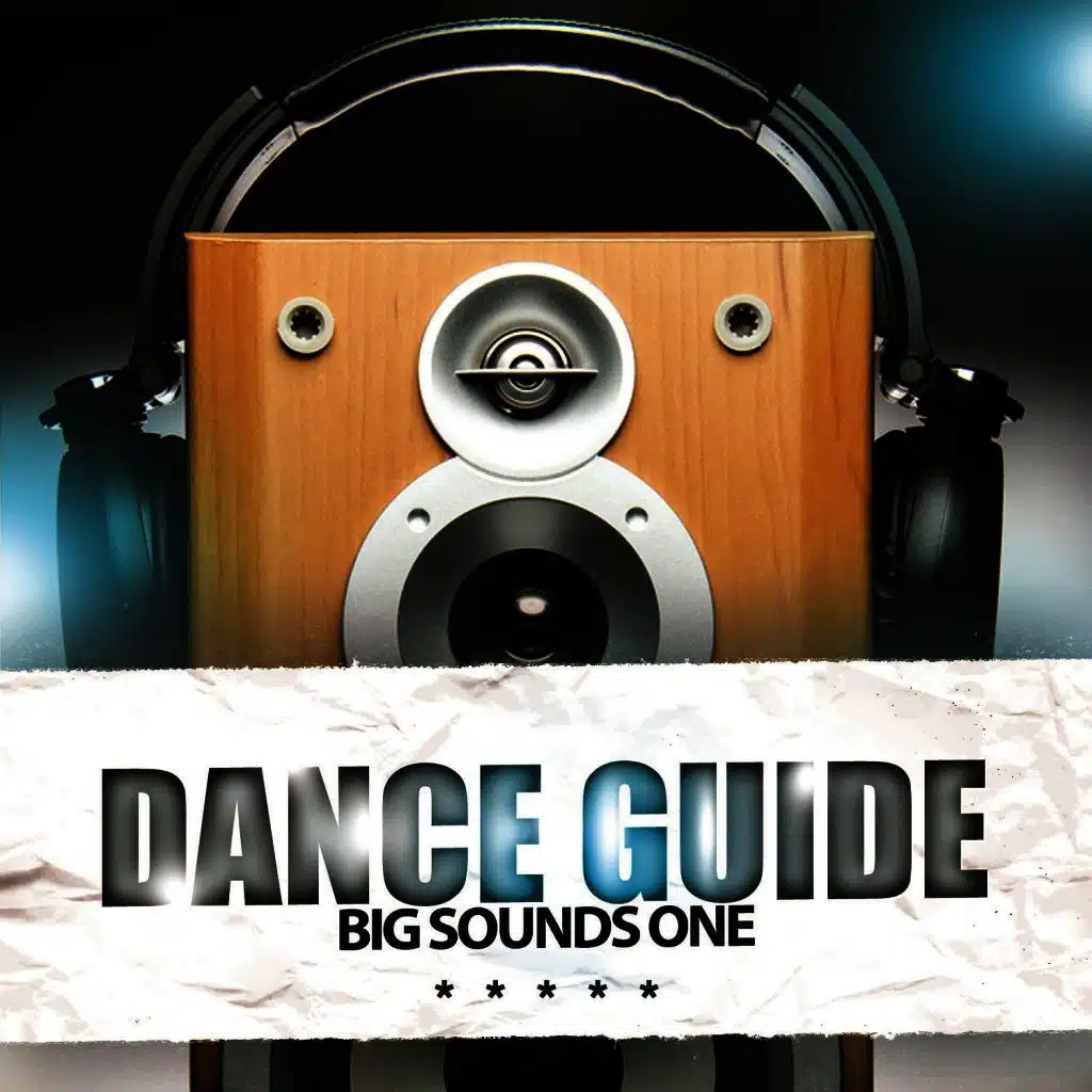 Dance Guide Big Sounds One