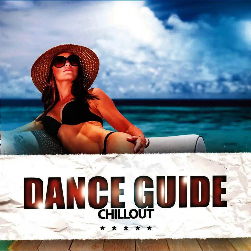 Dance Guide Chillout