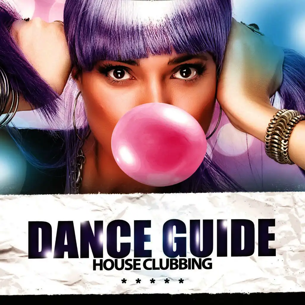 Dance Guide House Clubbing