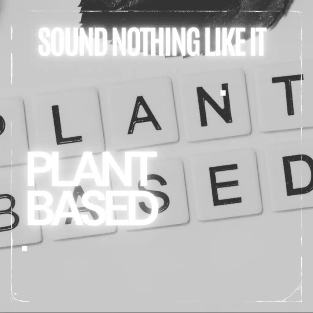 PLANT BASED (Instrumental)
