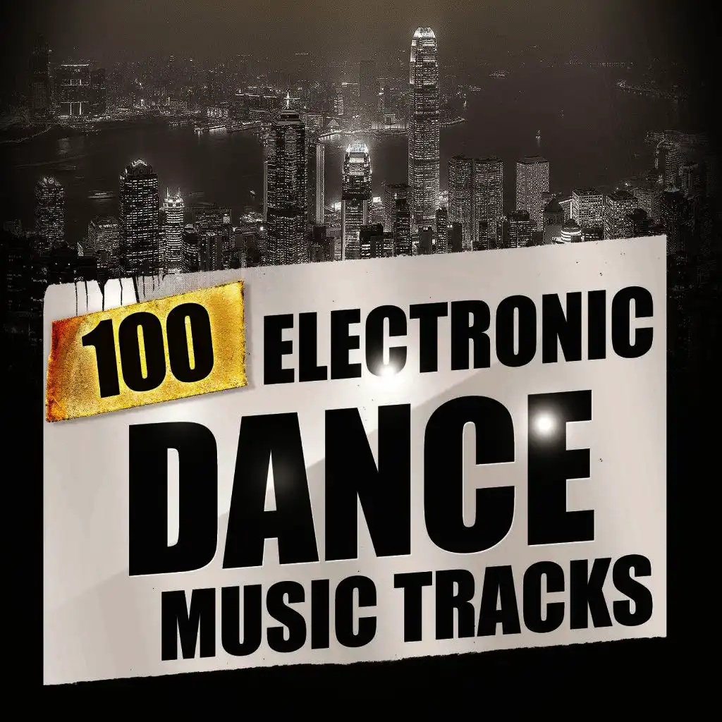 100 Electronic Dance Music Tracks