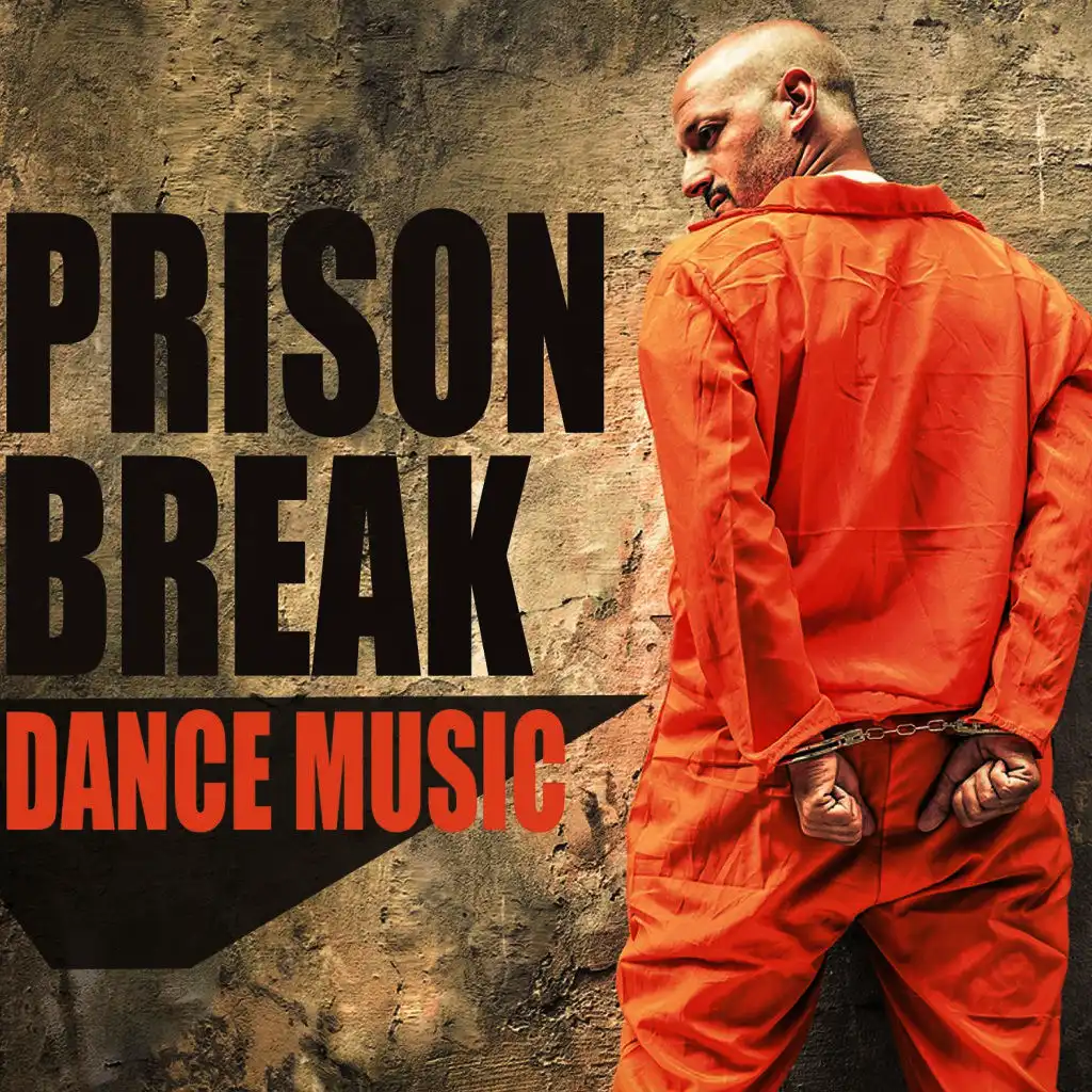 Prison Break Dance Music