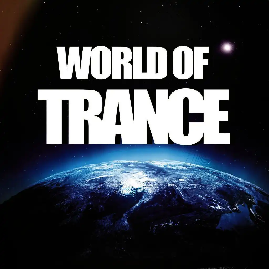 World of Trance