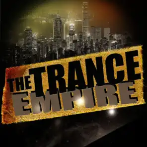 The Trance Empire