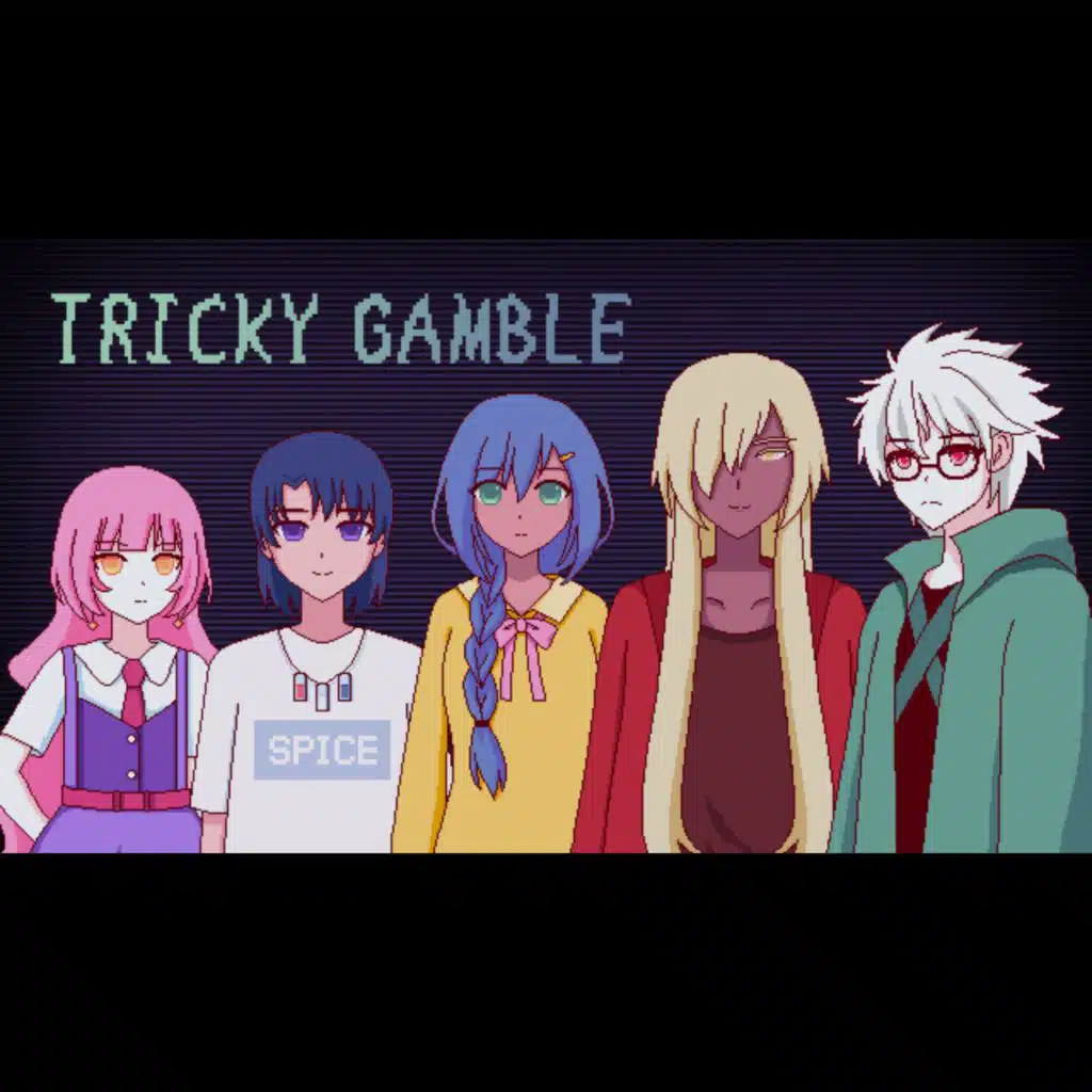 "Tricky Gamble" (Original Visual Novel Soundtrack)