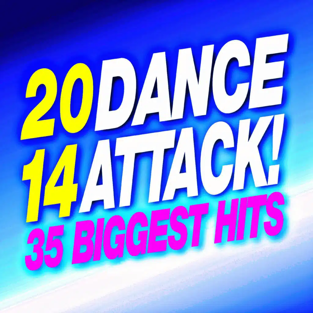 Dance Attack! 2014 – 35 Biggest Hits!