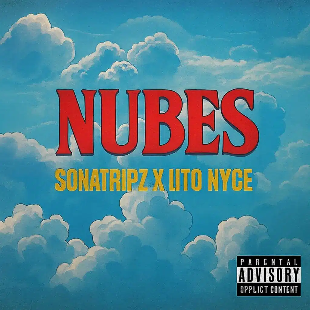 Nubes (feat. lito nyce)