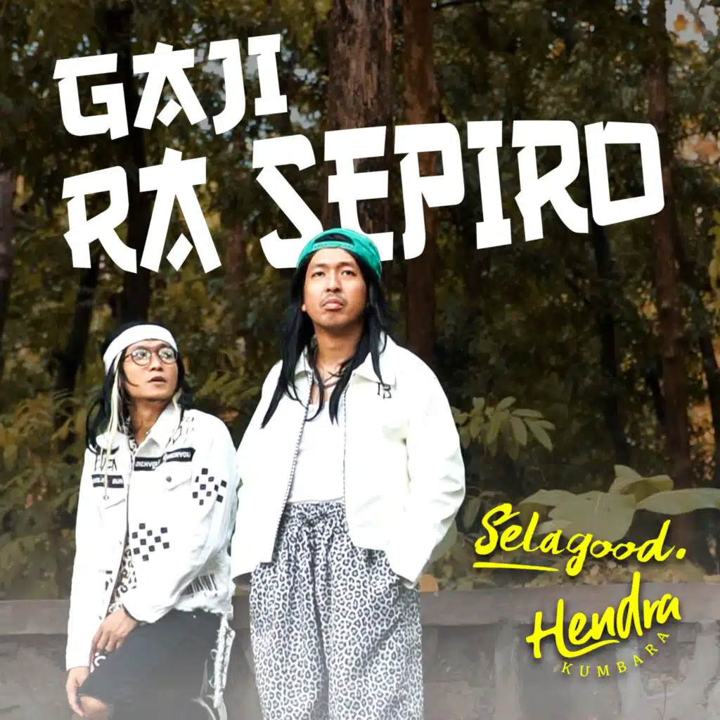 Sela Good & Hendra Kumbara