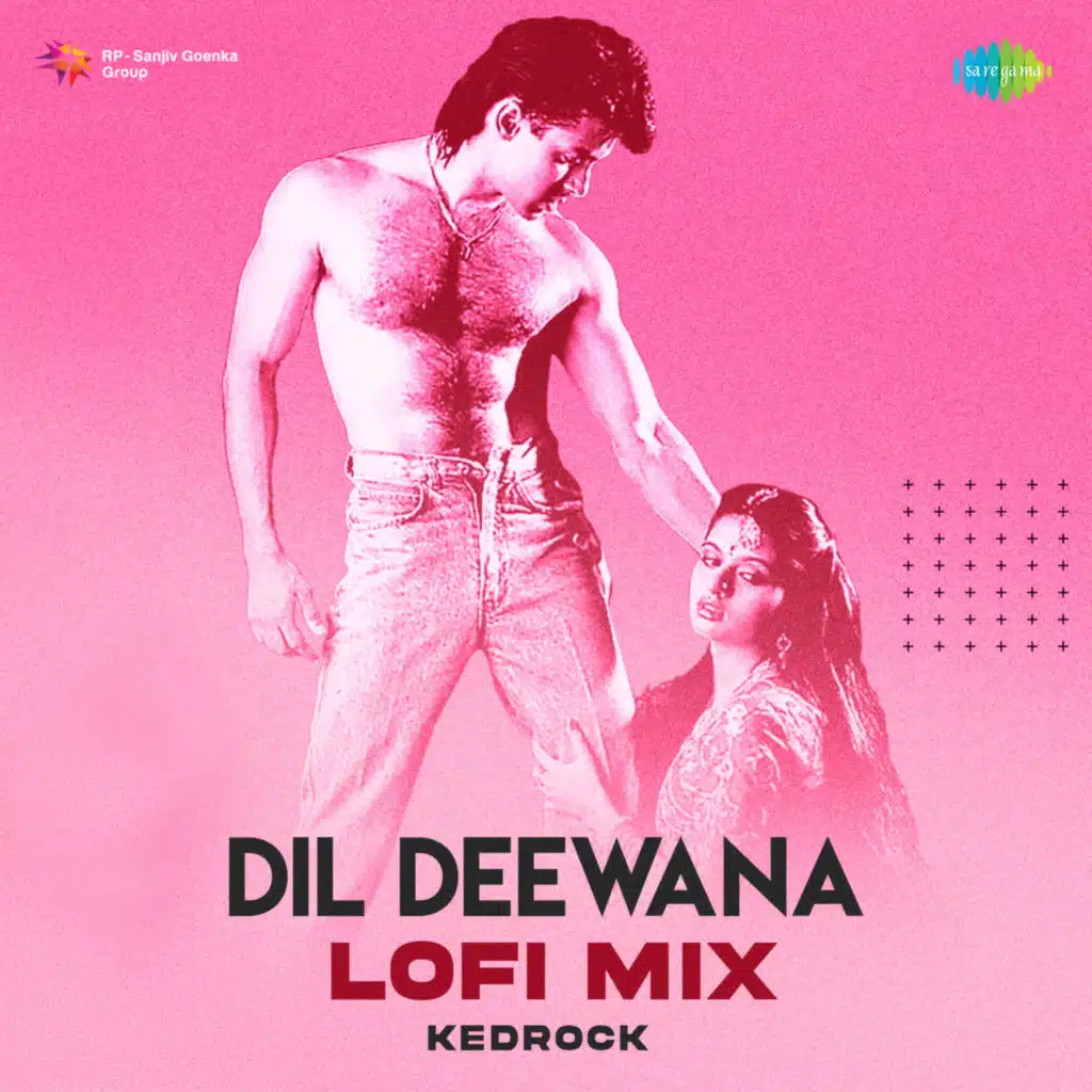 Dil Deewana (LoFi Flip) [feat. Kedrock]