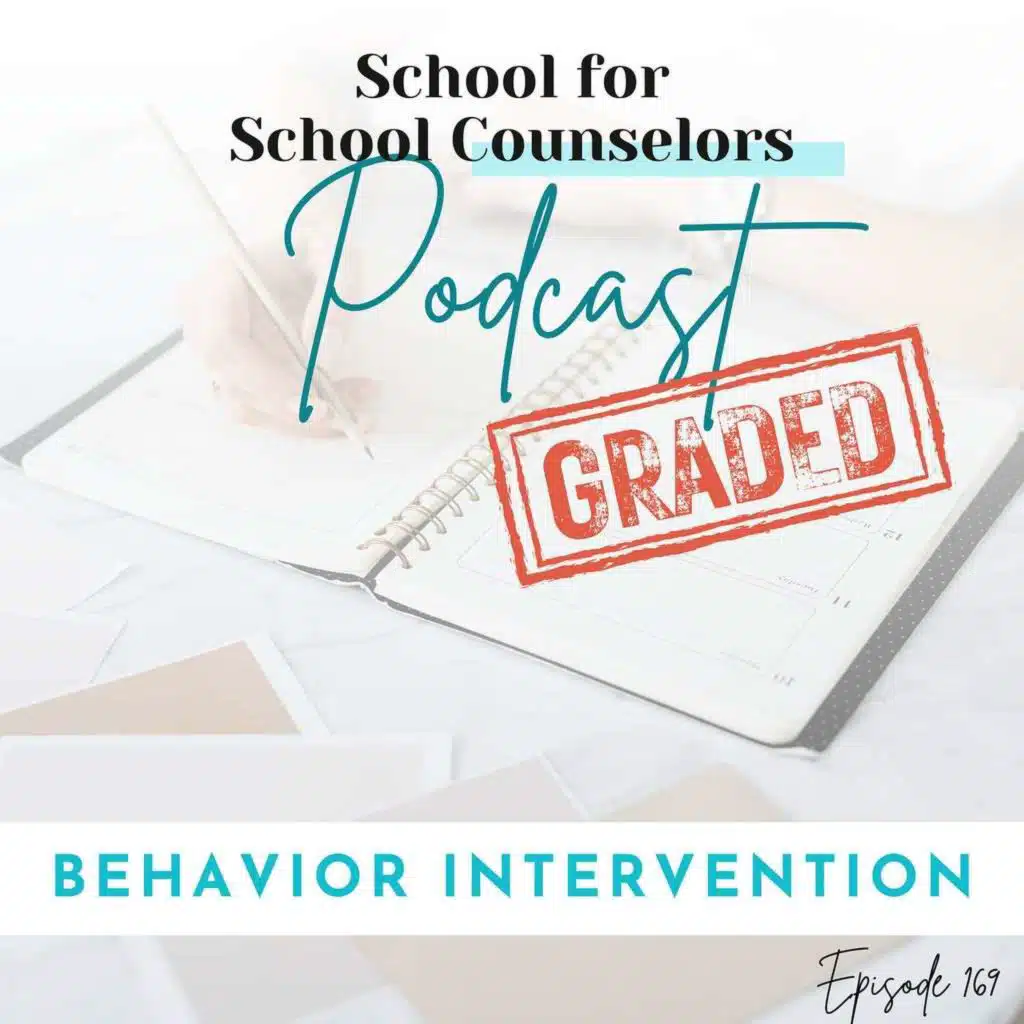GRADED: Behavior Intervention