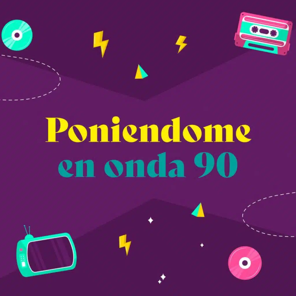 Poniéndome en onda 90