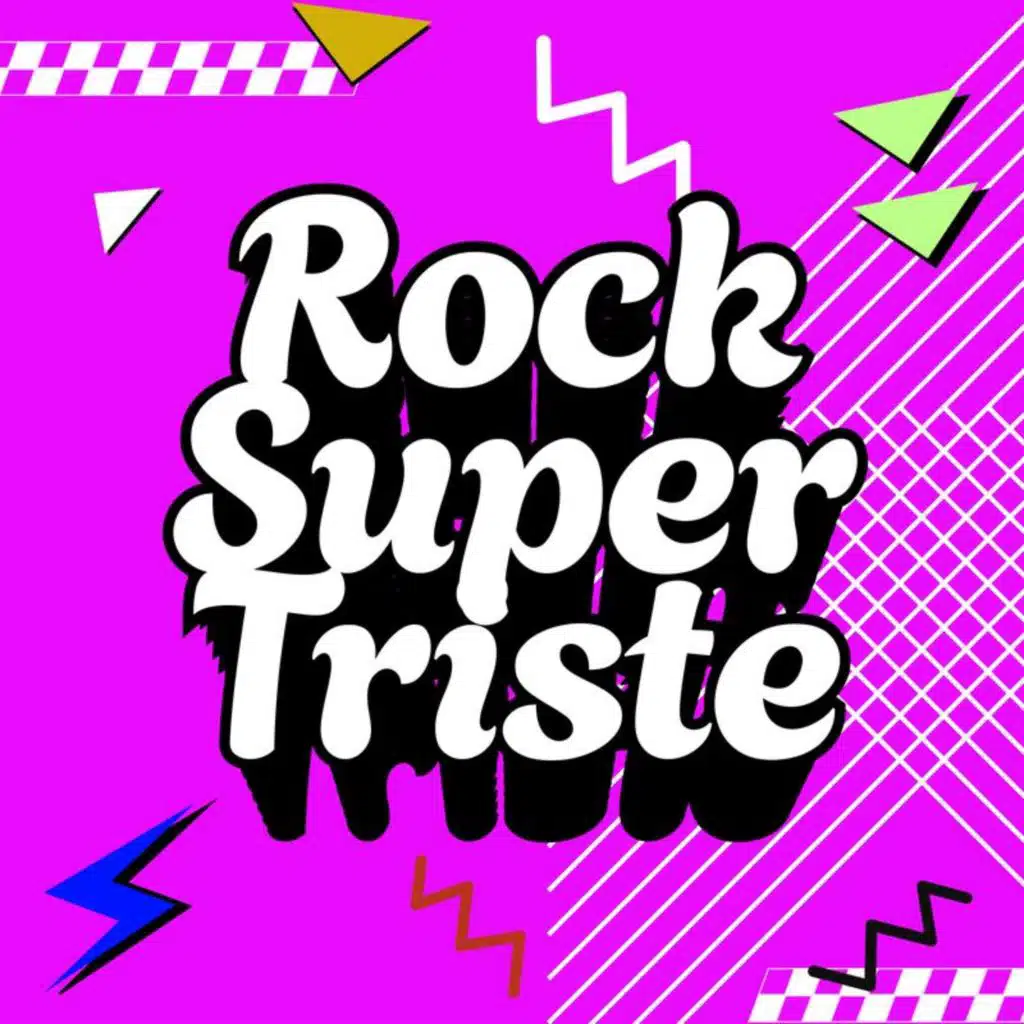 Rock Super Triste