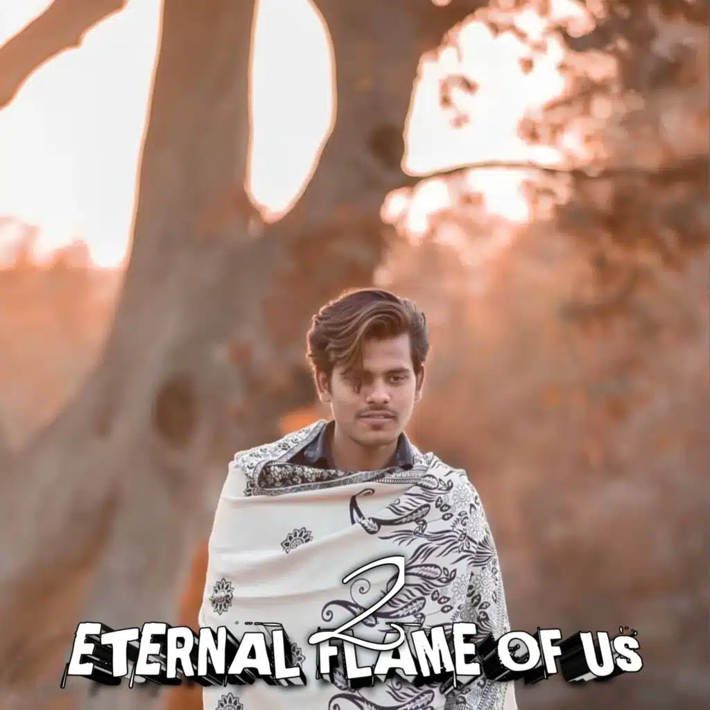 ETERNAL FLAME OF Us 2