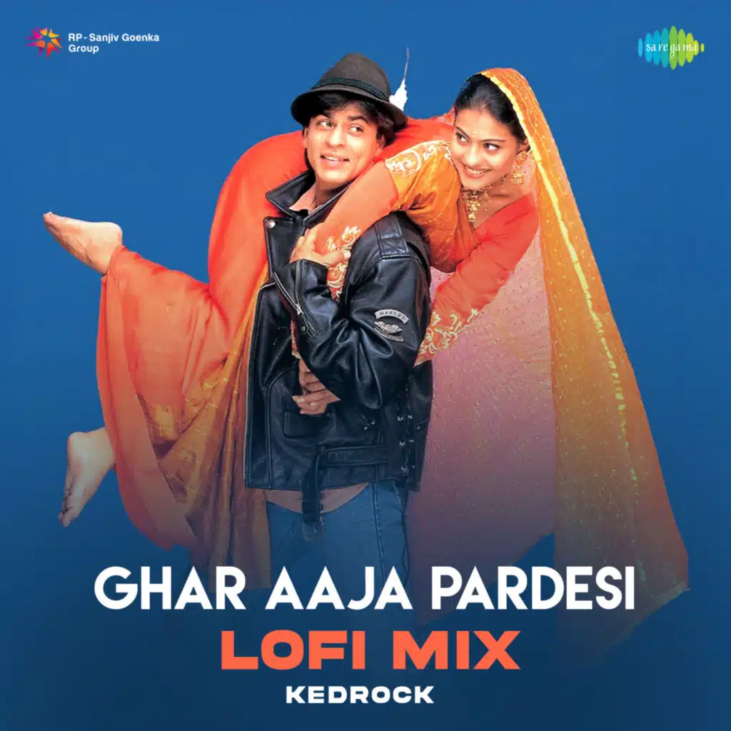 Ghar Aaja Pardesi (Lofi Mix) [feat. Kedrock]