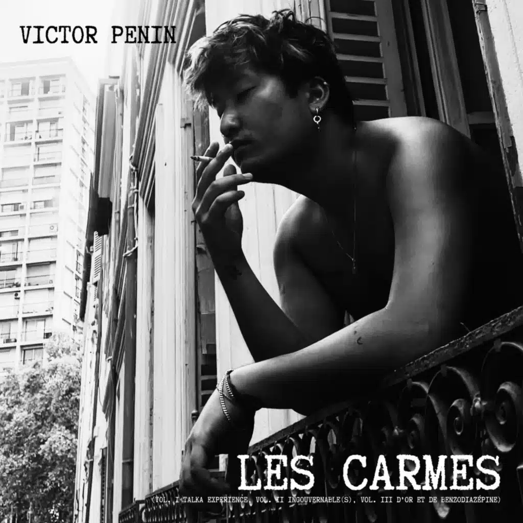 Les Carmes (Vol. I: Talka Experience, Vol. II: Ingouvernable(s), Vol. III: D'Or et de Benzodiazépine)