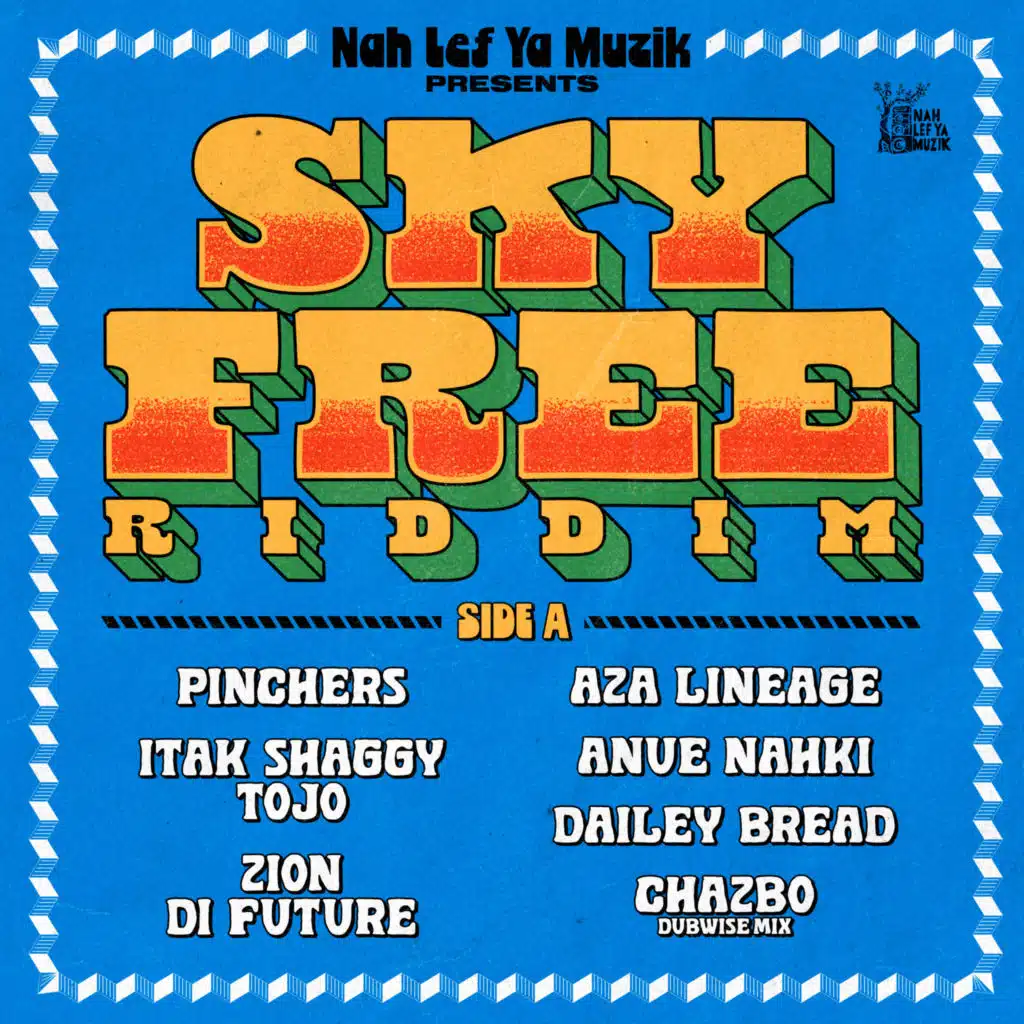 Sky Free Riddim (Side A)