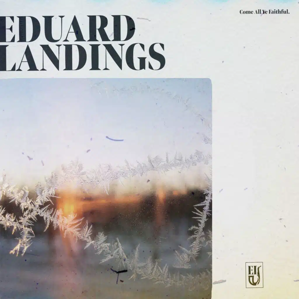 Come All Ye Faithful