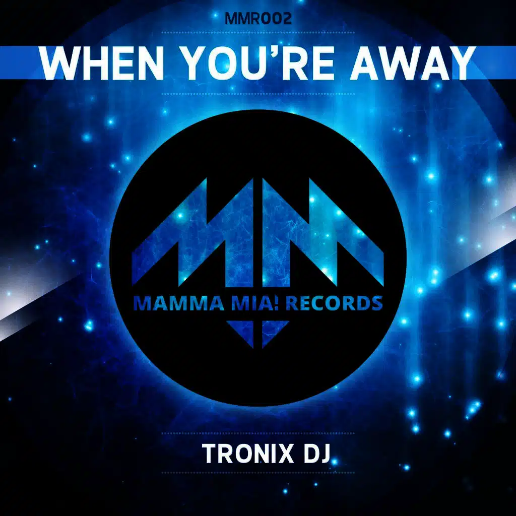 When You're Away (Original Mix)