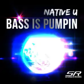Bass Is Pumpin (Radio Edit)
