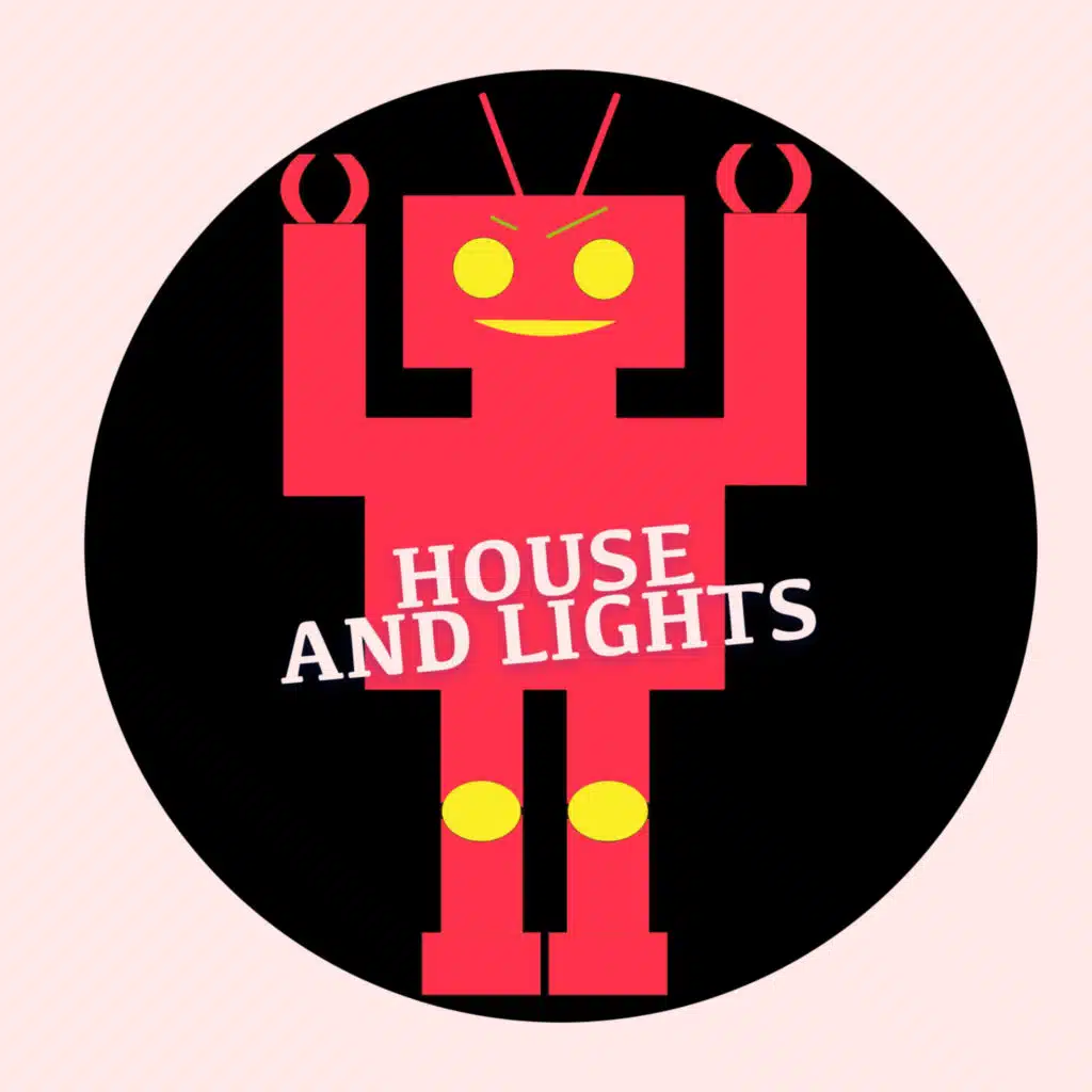 House & Lights