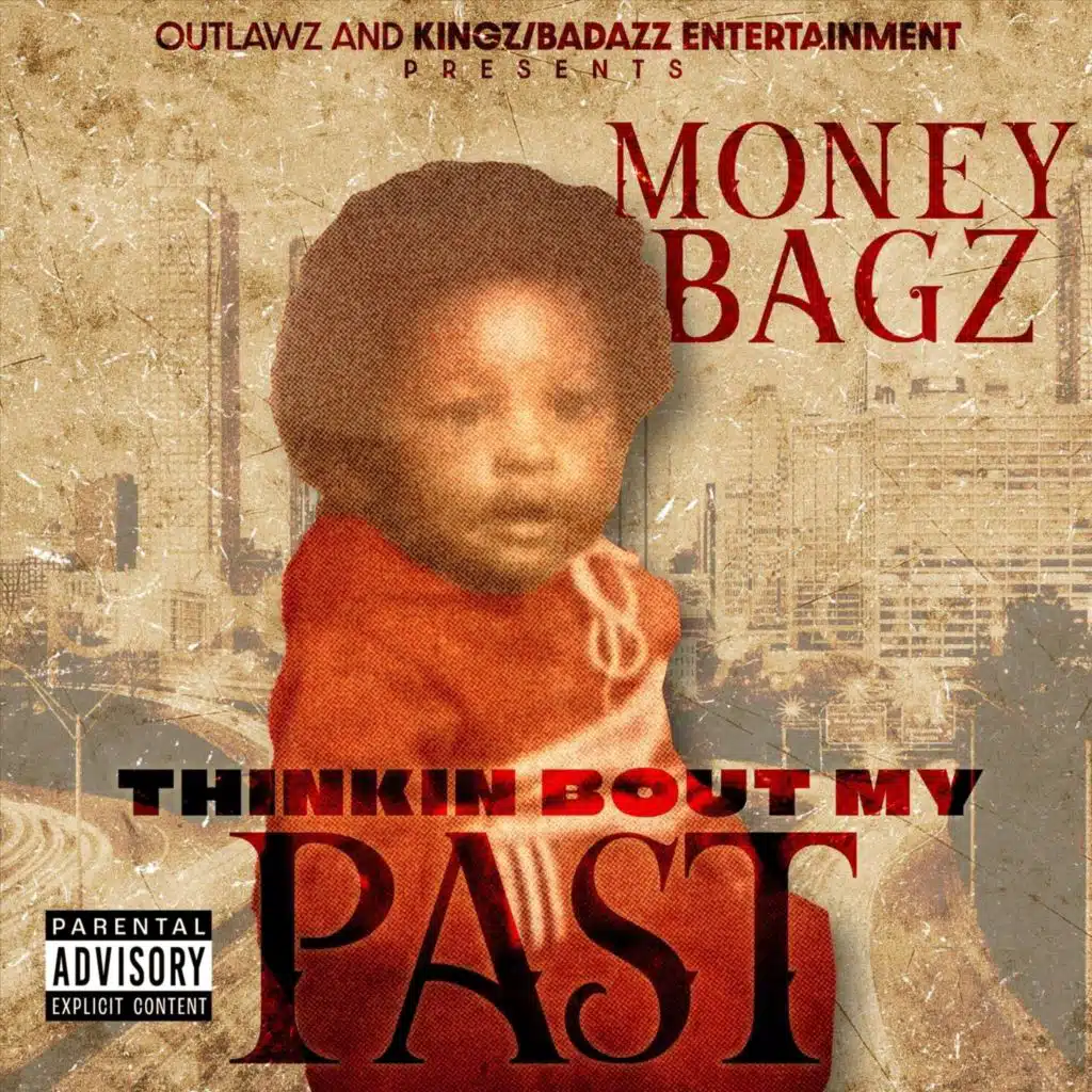 Thinkin Bout My Past