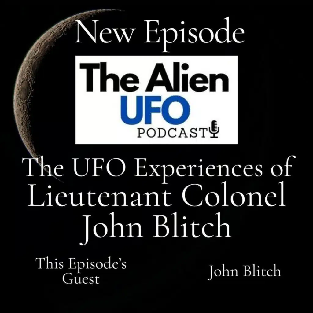 The UFO Experiences of Lieutenant Colonel John Blitch