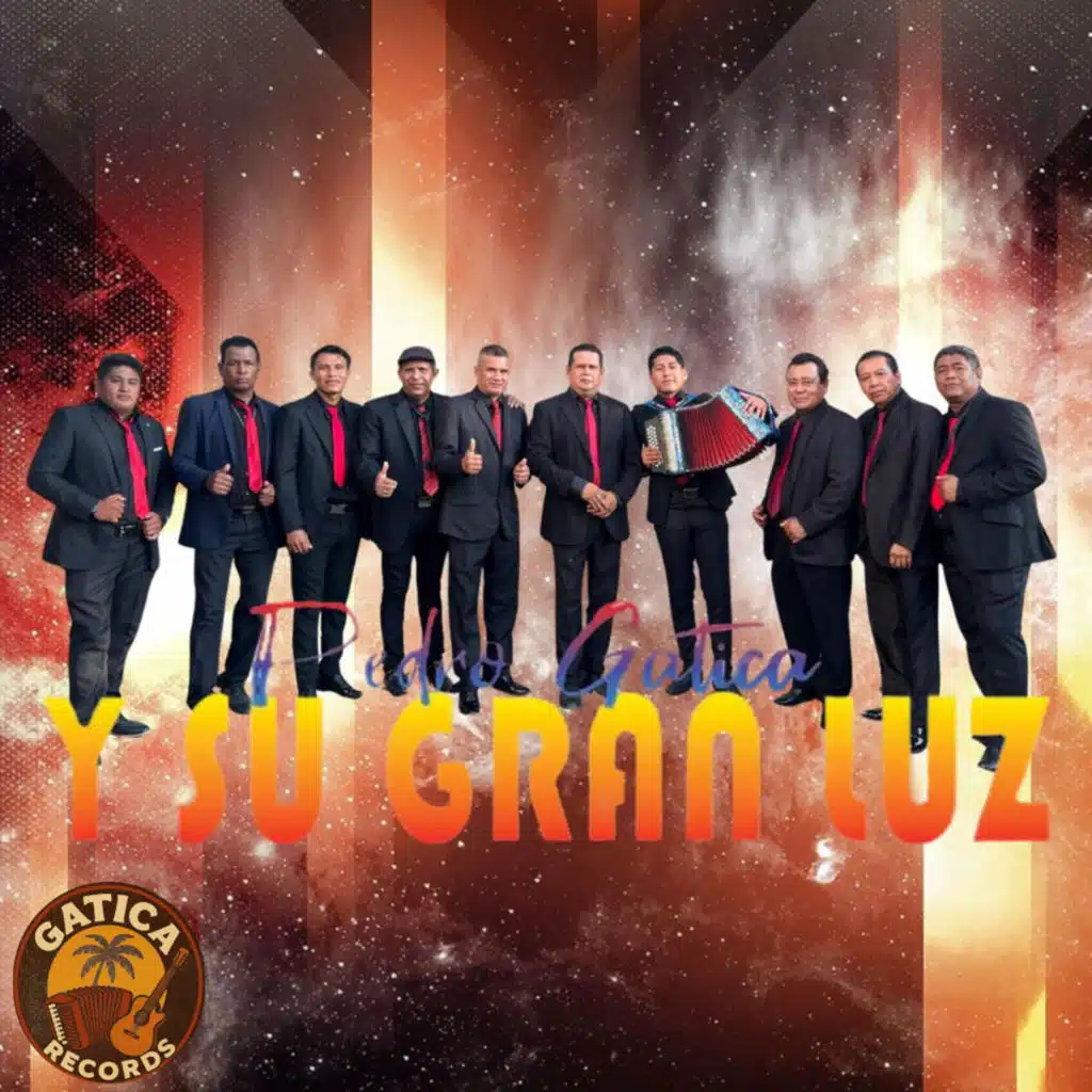 Pedro Gatica y Su Gran Luz