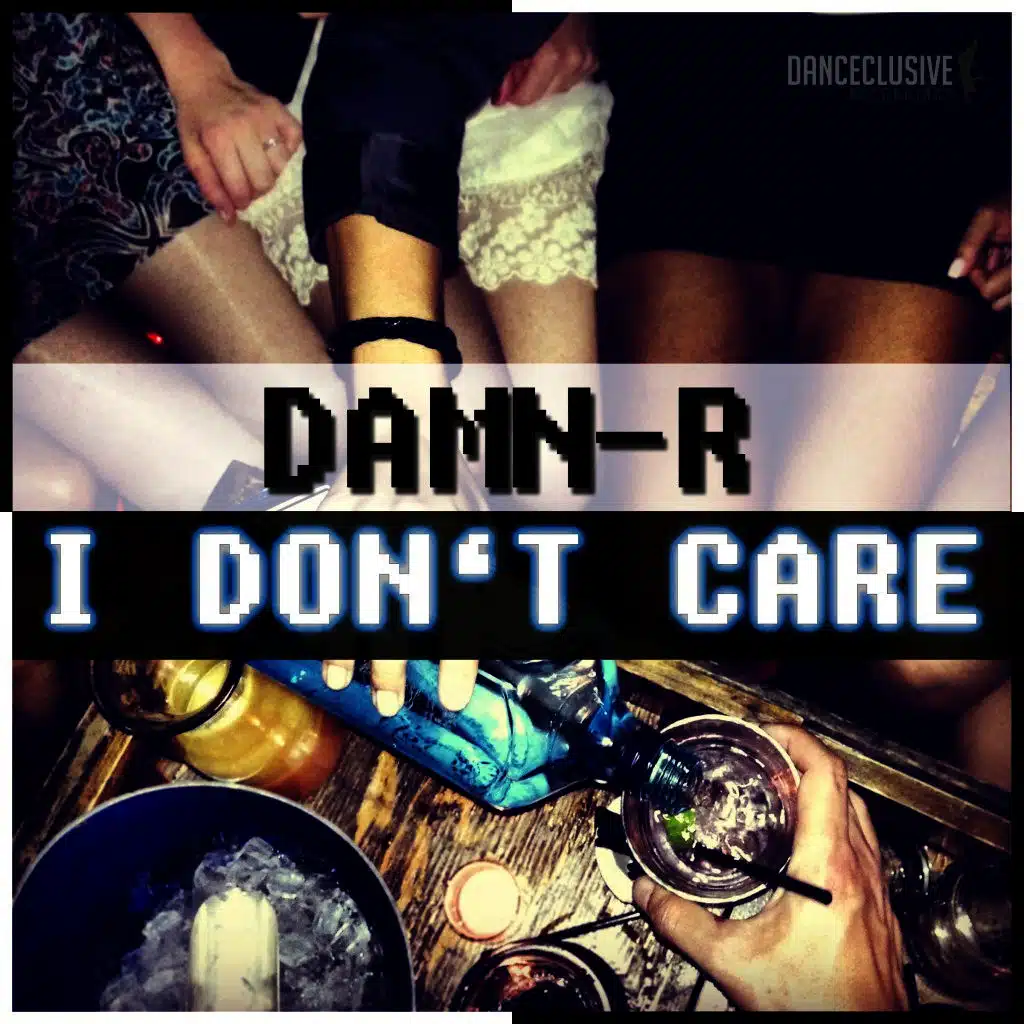 I Don't Care (Lunatic D.J.T.M. Remix)