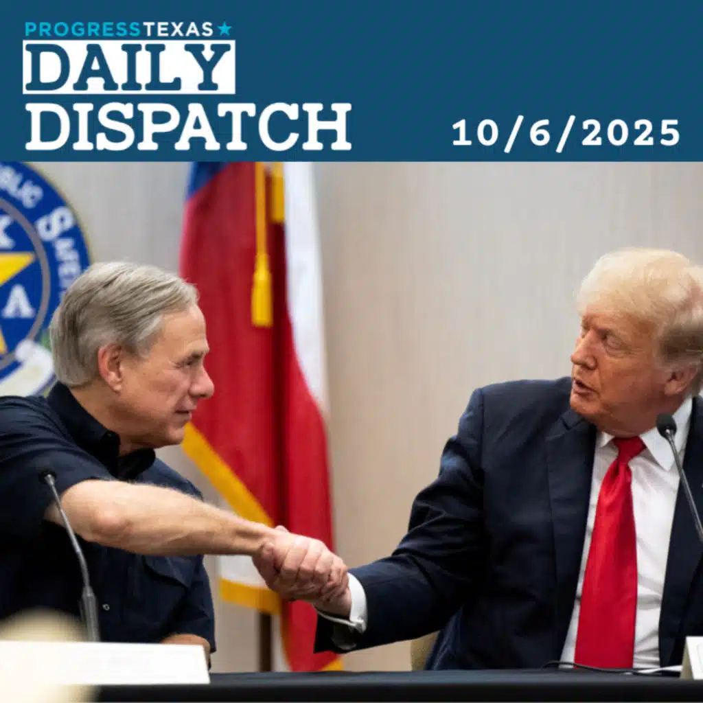 Daily Dispatch 10/6/25: Abbott Approves Texas National Guard To Be Sent Into Chicago And Portland, and More