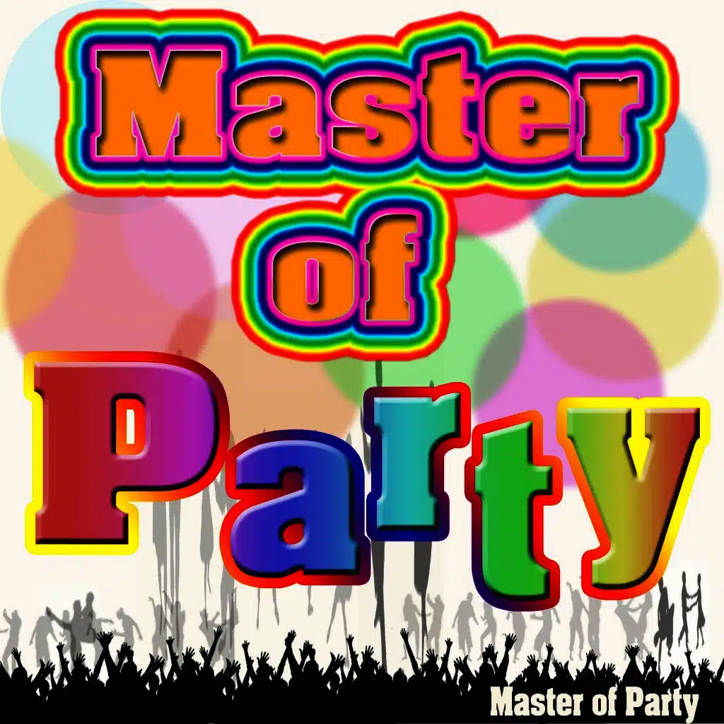 Master of Party