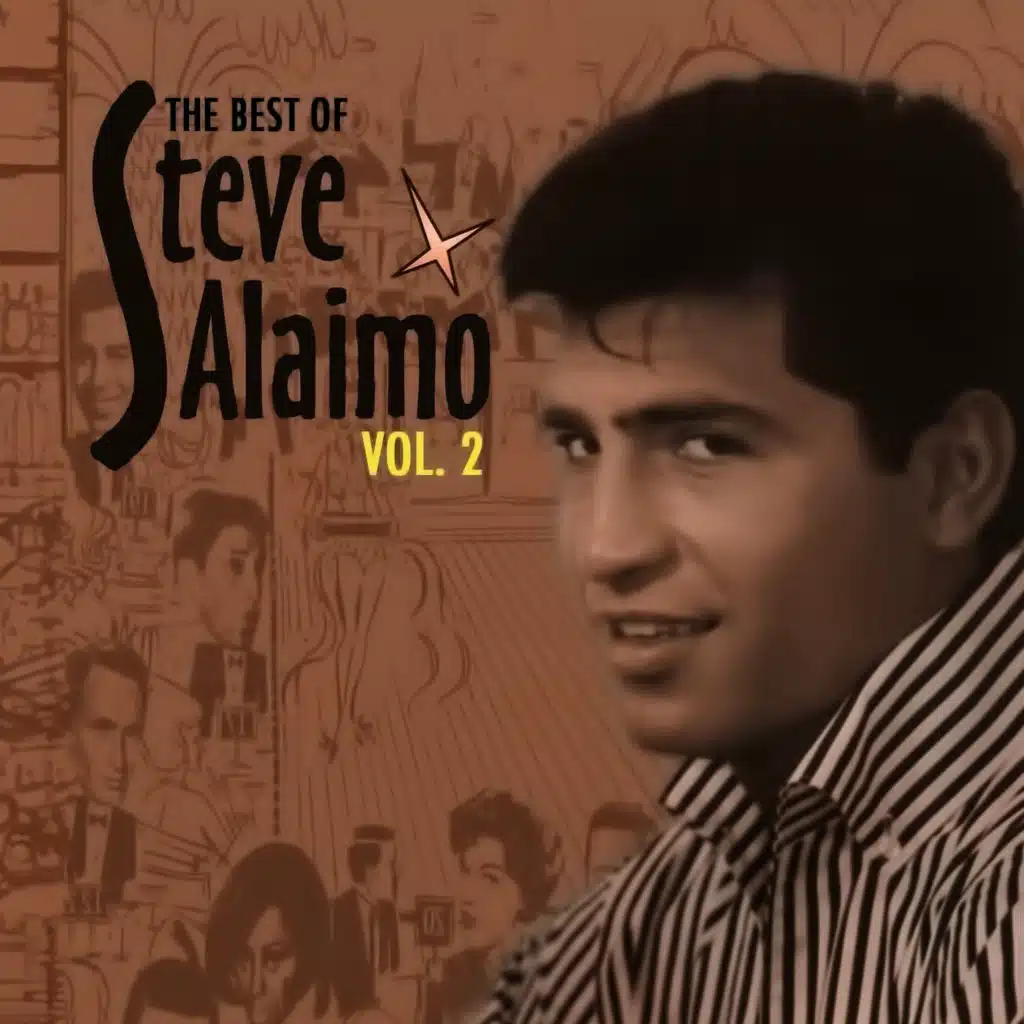 The Best Of Steve Alaimo, Vol. 2