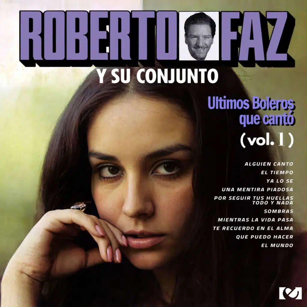 Ultimos Boleros Que Canto, Vol. 1