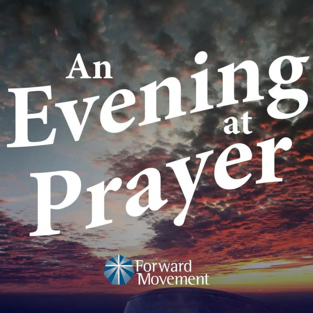 Monday Evening, Proper 22 after Pentecost