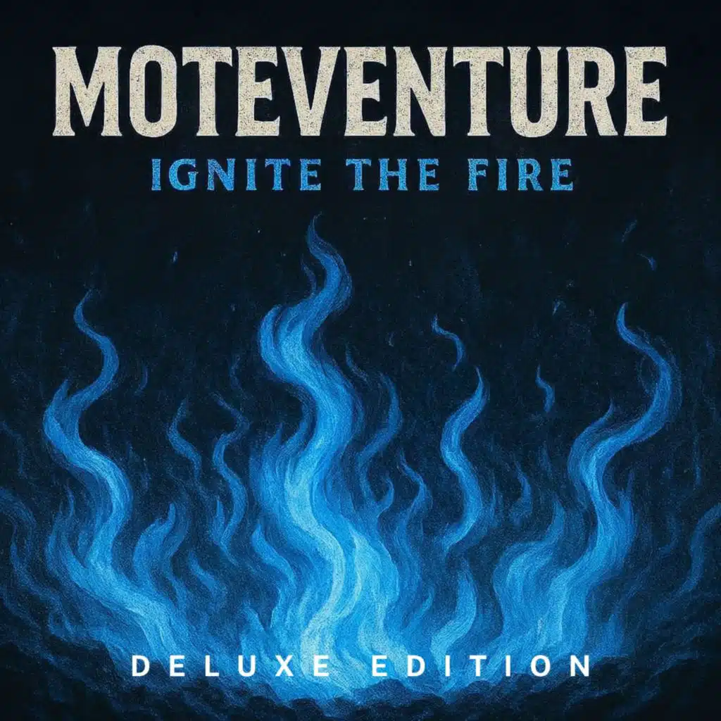 Ignite the Fire (Deluxe Edition)