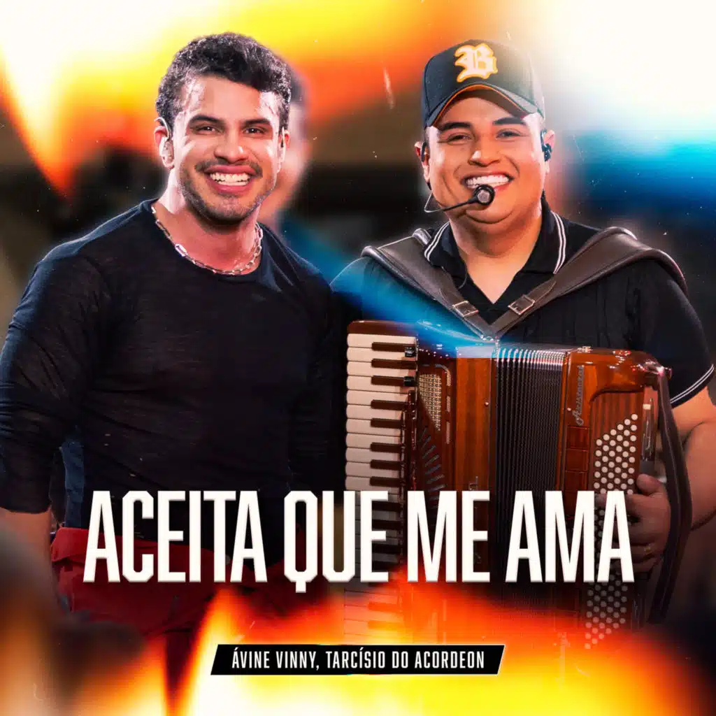 Avine Vinny & Tarcísio do Acordeon