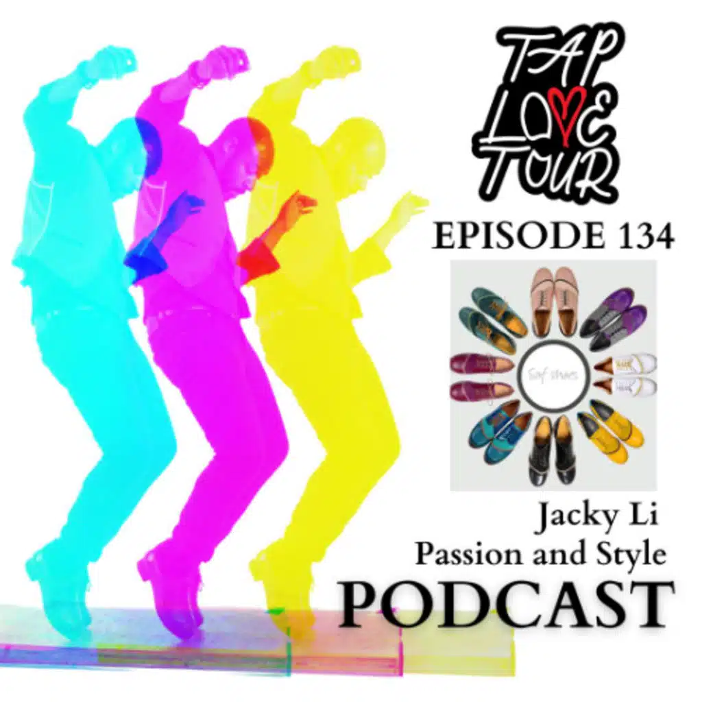 Episode 134: Jacky Li - Passion and Style