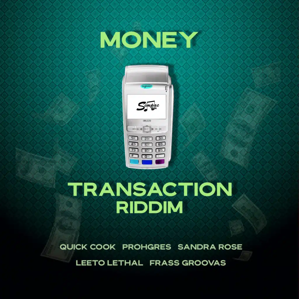 Money Transaction Riddim