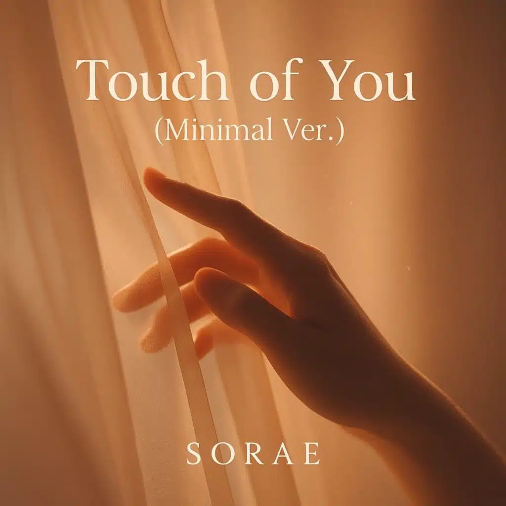 Touch of You (Minimal Ver.)