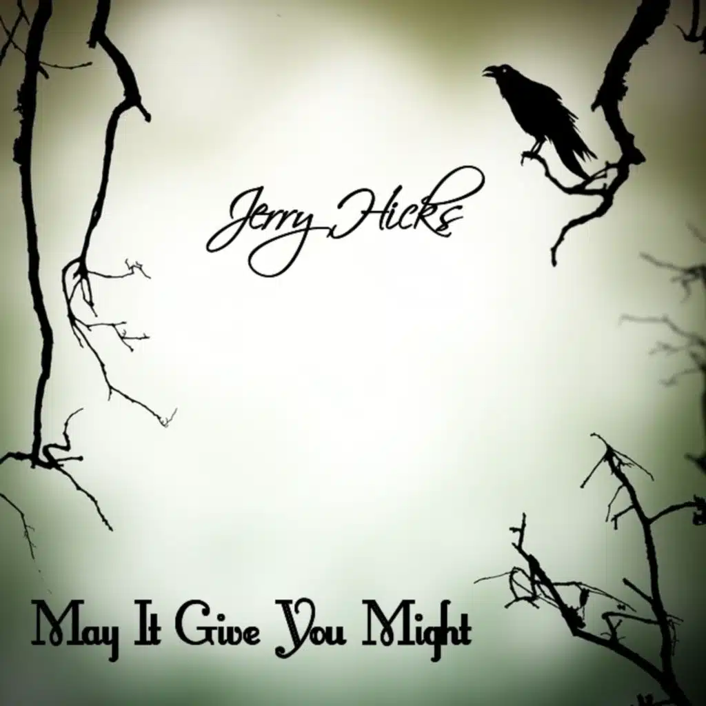 May It Give You Might