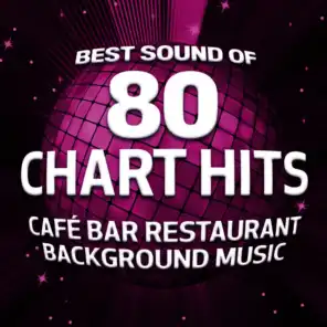 Best Sound of 80 Chart Hits