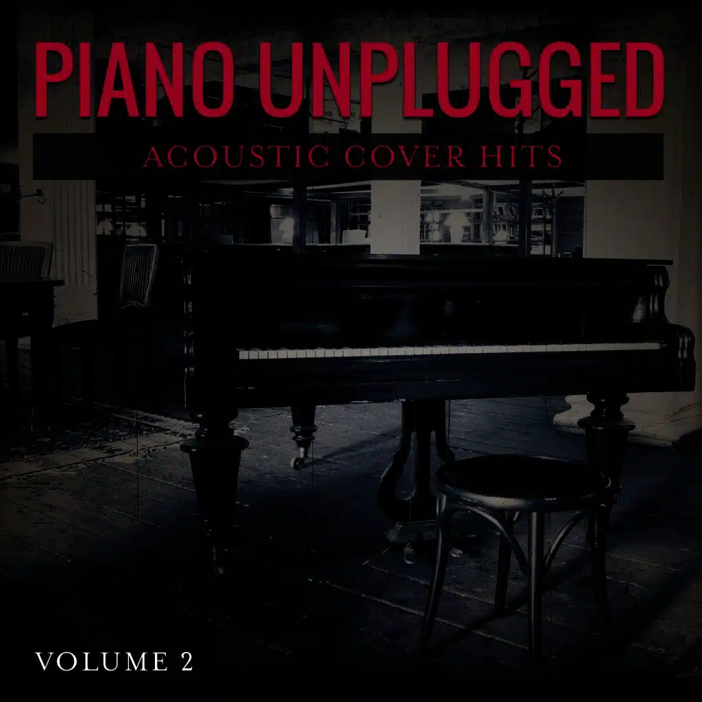Piano Unplugged