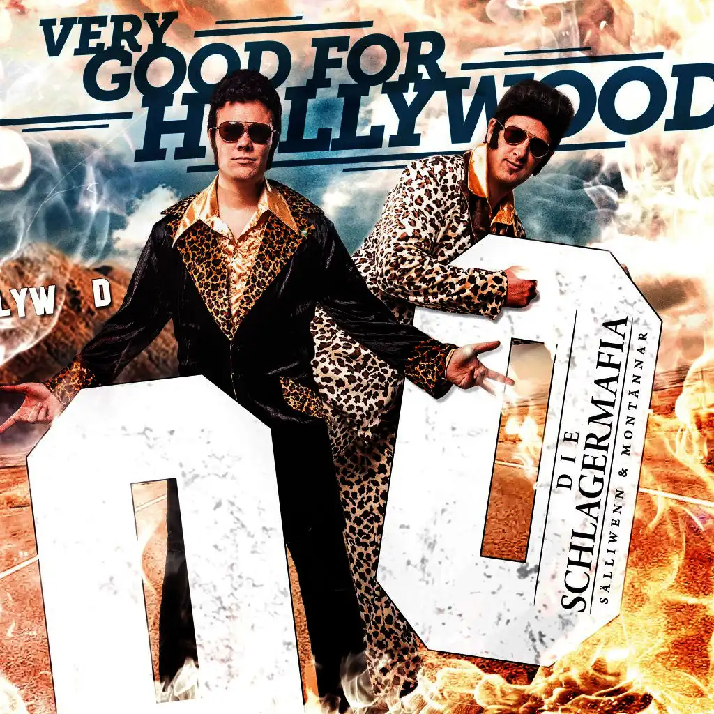 Very Good for Hollywood (Oberkrainer Mix)