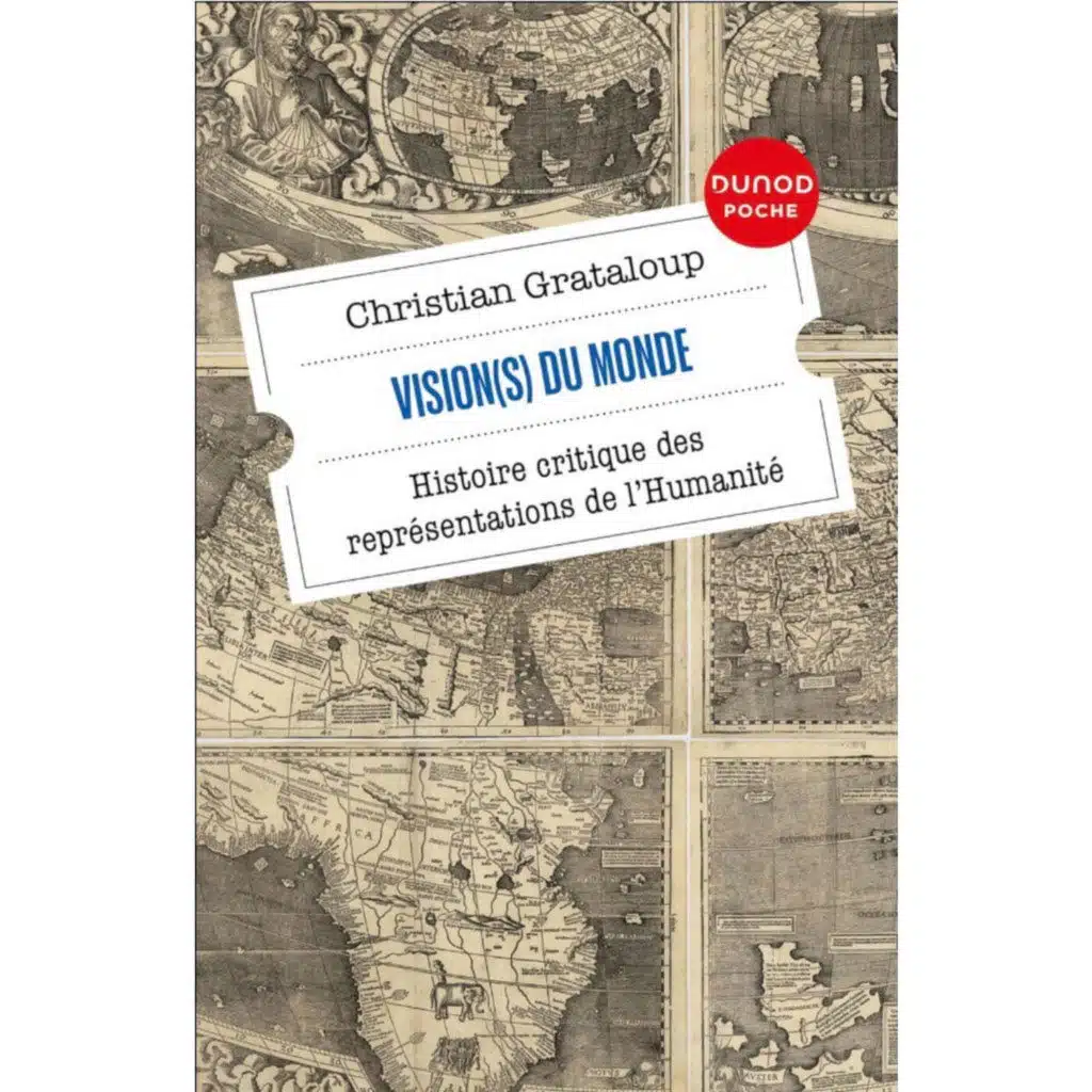 Vision(s) du Monde - Christian Grataloup
